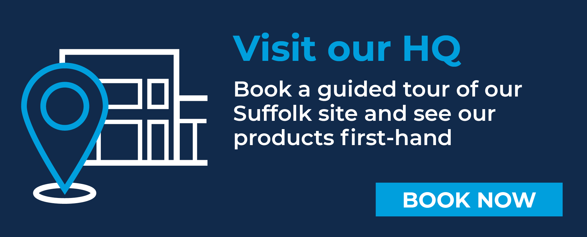 Visit Our HQ - Book Now